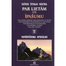 Dzīvās Ētikas Mācība par lietām un īpašumu
