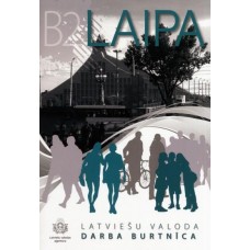 Laipa B2 Latviešu valoda. Darba burtnīca