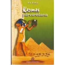 Karmas pārvarēšana. El Tata Karmas pārvarēšana. El Tata