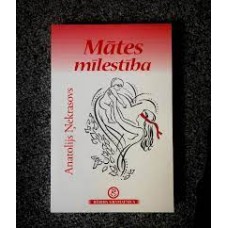 Mātes mīlestība Mātes mīlestība