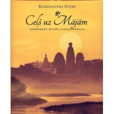 Ceļš uz mājām. Rādhānātha Svāmī